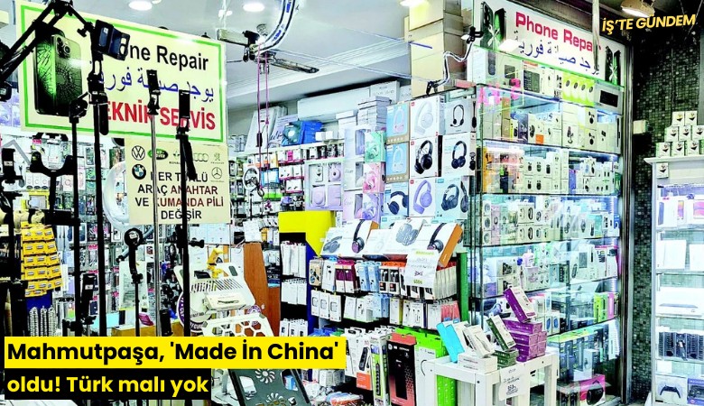 Mahmutpaşa, 'Made İn China' oldu! Türk malı yok