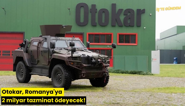 Otokar, Romanya'ya 2 milyar tazminat ödeyecek