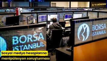 Sosyal medya hesaplarına manipülasyon soruşturması