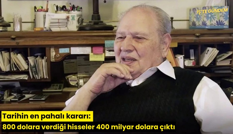 Tarihin en pahalı kararı: 800 dolara verdiği hisseler 400 milyar dolara çıktı