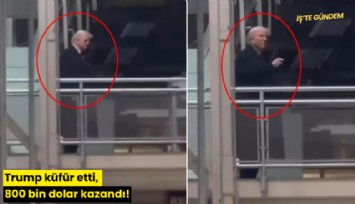 Trump küfür etti, 800 bin dolar kazandı!