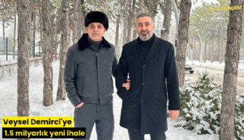 Veysel Demirci'ye 1.5 milyarlık yeni ihale