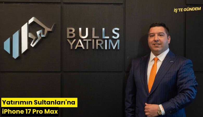 Yatırımın Sultanları'na iPhone 17 Pro Max