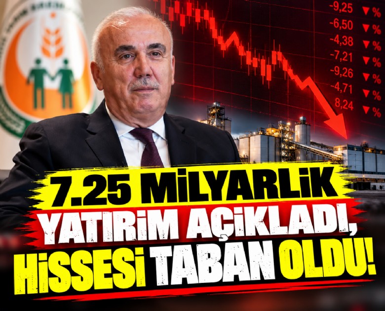 7.25 milyarlık yatırım açıkladı, hissesi taban oldu