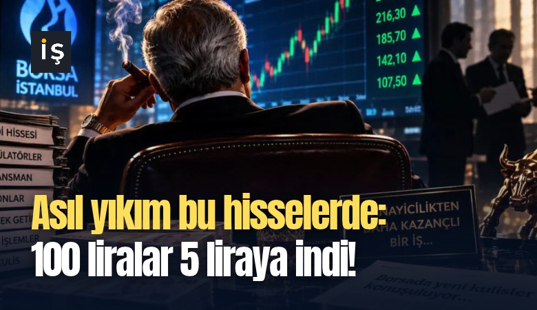Asıl yıkım bu hisselerde: 100 liralar 5 liraya indi!