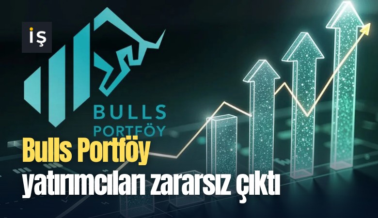 Bulls Portföy yatırımcıları zararsız çıktı
