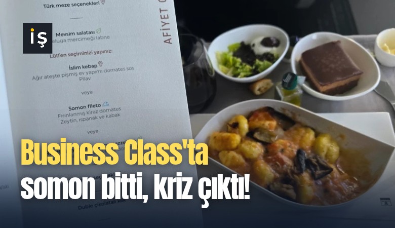 Business Class'ta somon bitti, kriz çıktı!