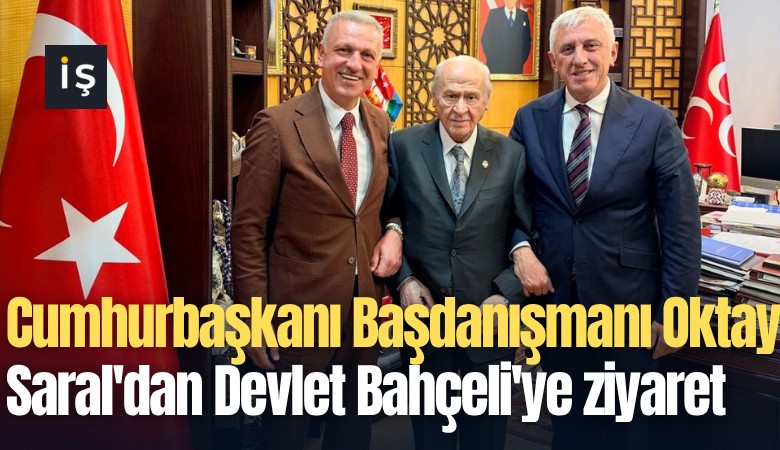 Cumhurbaşkanı Başdanışmanı Oktay Saral'dan Devlet Bahçeli'ye ziyaret