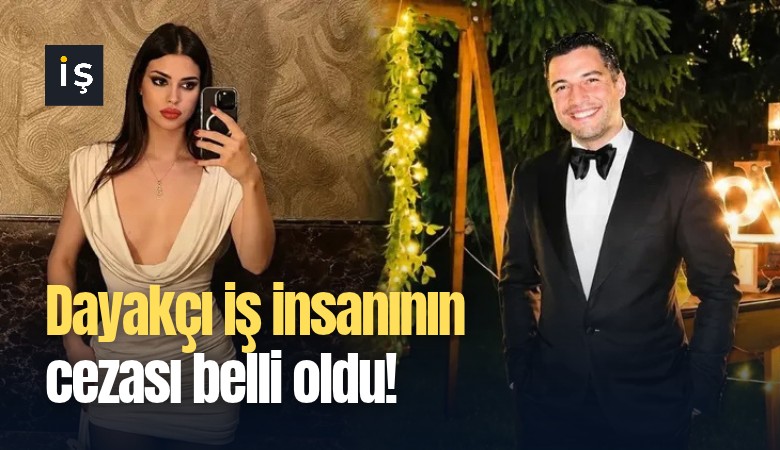 Dayakçı iş insanının cezası belli oldu!