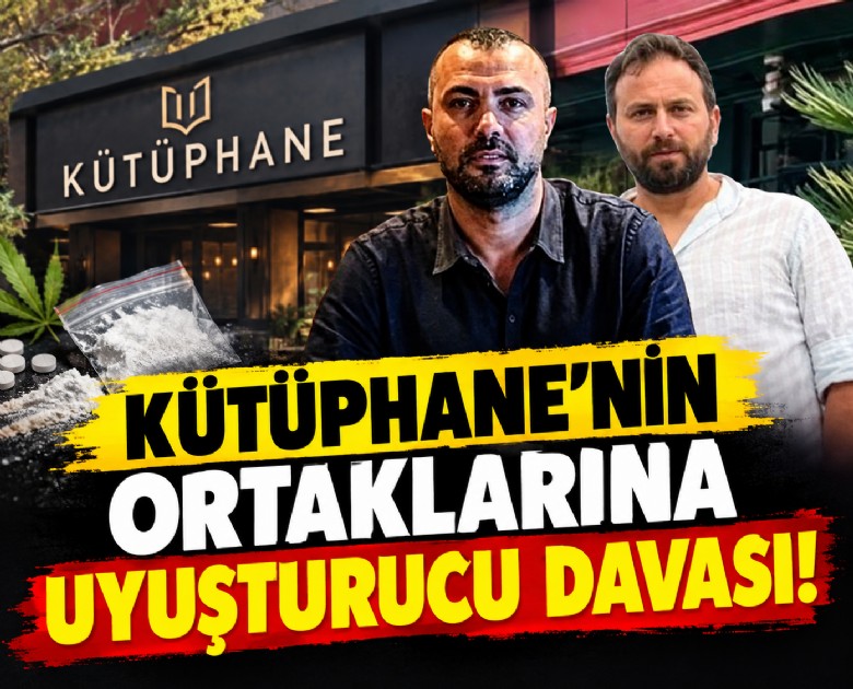 Kütüphane'nin ortaklarına uyuşturucu davası!