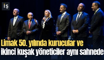 Limak 50. yılında kurucular ve ikinci kuşak yöneticiler aynı sahnede