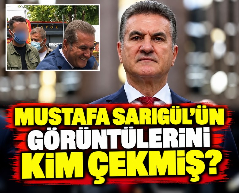 Mustafa Sarıgül'ün görüntülerini kim çekmiş? Nasıl sızmış?