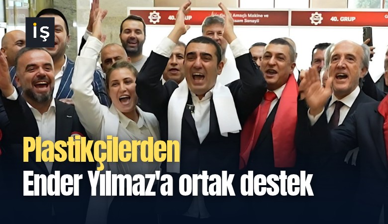 Plastikçilerden Ender Yılmaz'a ortak destek