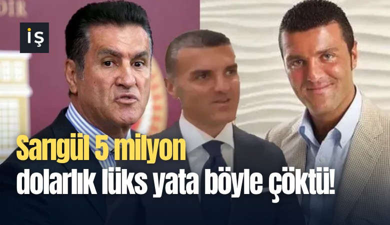Sarıgül 5 milyon dolarlık lüks yata böyle çöktü!