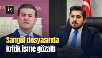Sarıgül dosyasında kritik isme gözaltı