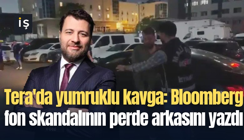 Tera'da yumruklu kavga: Bloomberg fon skandalının perde arkasını yazdı