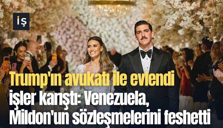 Trump'ın avukatı ile evlendi işler karıştı: Venezuela, Mildon'un sözleşmelerini feshetti