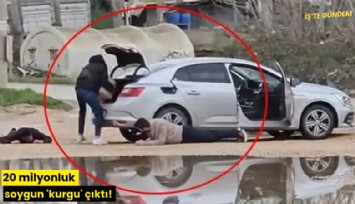 20 milyonluk soygun 'kurgu' çıktı!