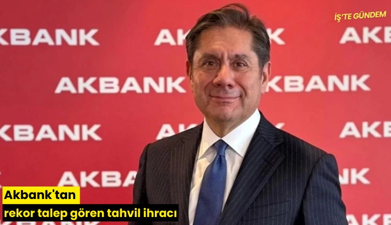 Akbank'tan rekor talep gören tahvil ihracı