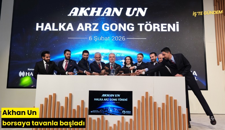 Akhan Un borsaya tavanla başladı