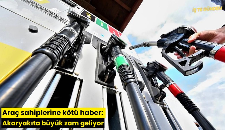 Araç sahiplerine kötü haber: Akaryakıta büyük zam geliyor