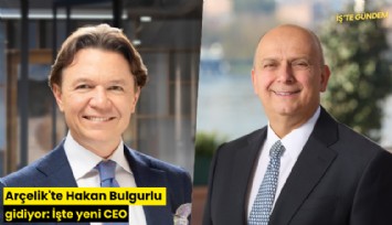 Arçelik'te Hakan Bulgurlu gidiyor: İşte yeni CEO