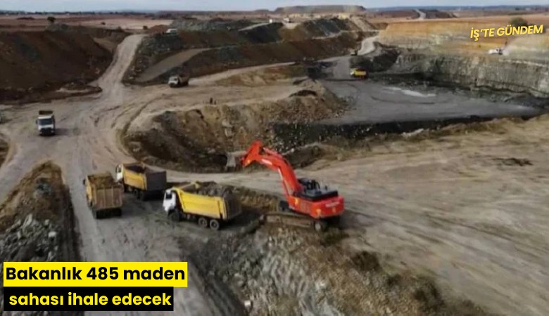 Bakanlık 485 maden sahası ihale edecek