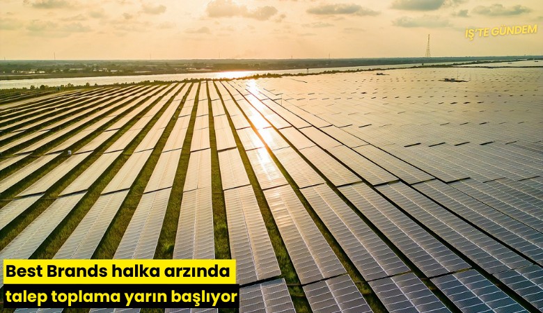Best Brands halka arzında talep toplama yarın başlıyor