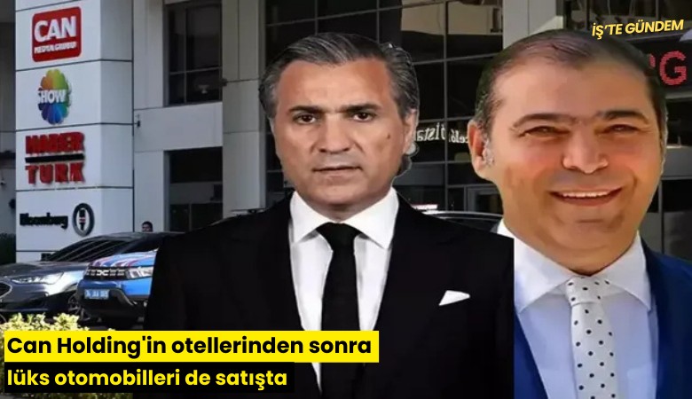 Can Holding'in otellerinden sonra lüks otomobilleri de satışta