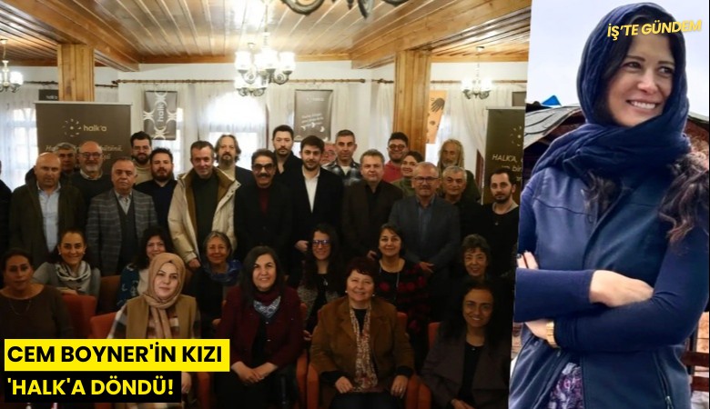 Cem Boyner'in kızı 'Halk'a döndü!
