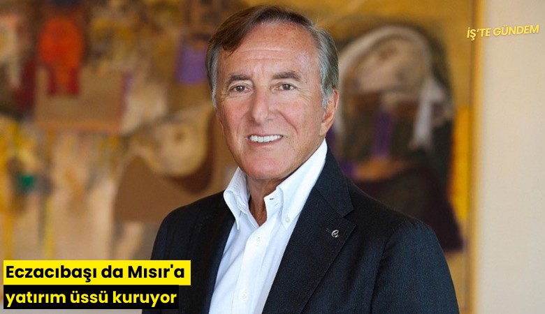 Eczacıbaşı da Mısır'a yatırım üssü kuruyor