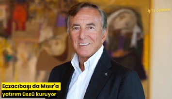 Eczacıbaşı da Mısır'a yatırım üssü kuruyor
