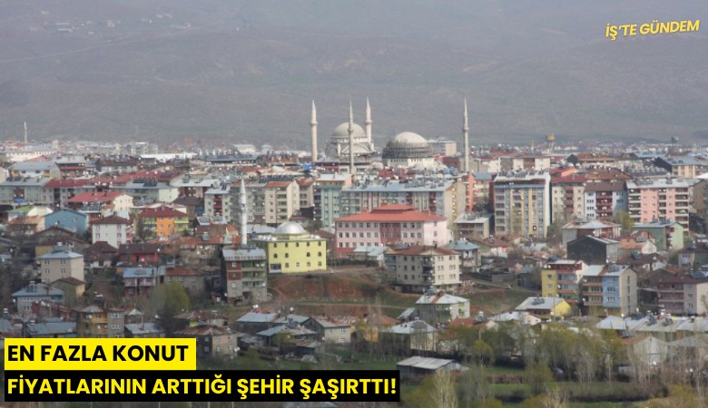 En fazla konut fiyatlarının arttığı şehir şaşırttı!