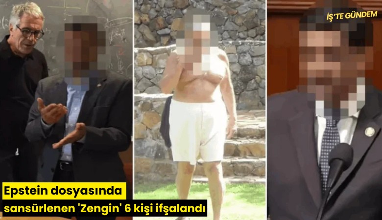 Epstein dosyasında sansürlenen 'Zengin' 6 kişi ifşalandı