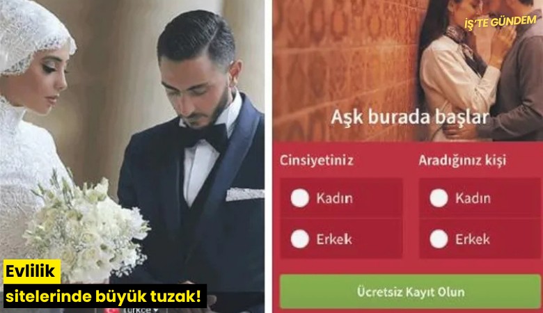 Evlilik sitelerinde büyük tuzak!