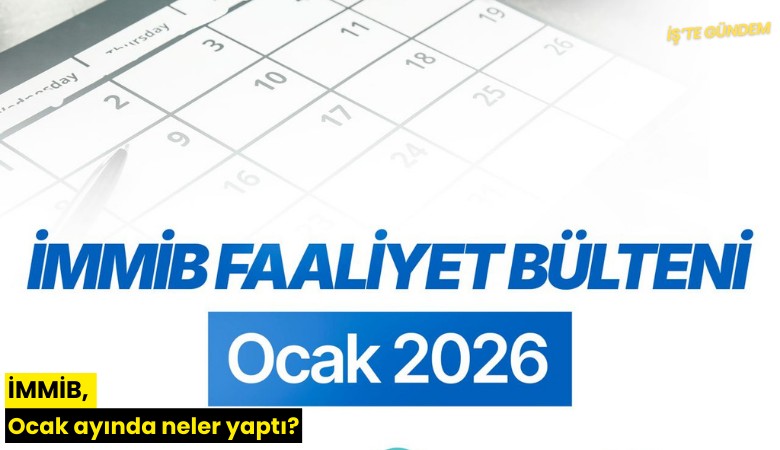 İMMİB, Ocak ayında neler yaptı?