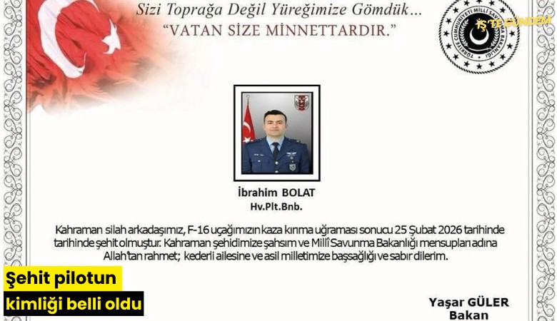 Şehit pilotun kimliği belli oldu