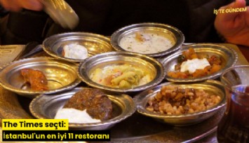 The Times seçti: İstanbul'un en iyi 11 restoranı