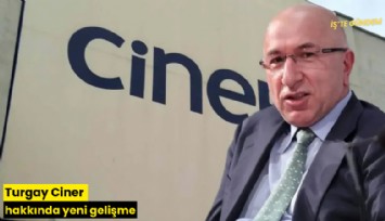 Turgay Ciner hakkında yeni gelişme