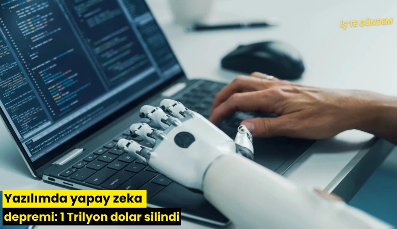 Yazılımda yapay zeka depremi: 1 Trilyon dolar silindi