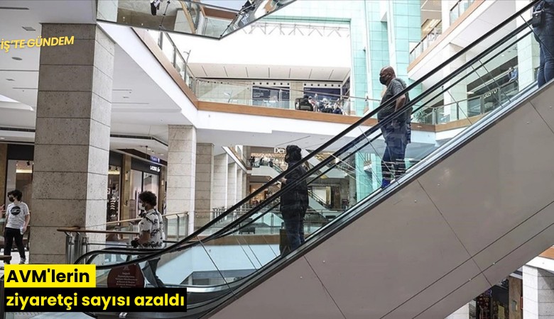 AVM'lerin ziyaretçi sayısı azaldı