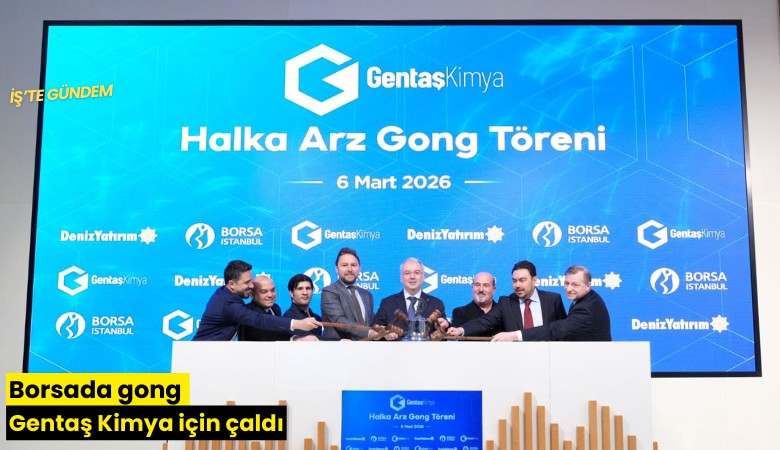 Borsada gong Gentaş Kimya için çaldı