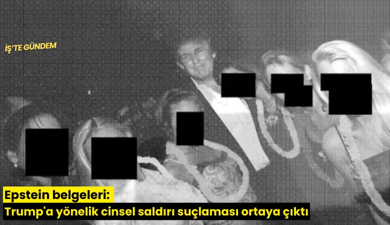 Epstein belgeleri: Trump'a yönelik cinsel saldırı suçlaması ortaya çıktı