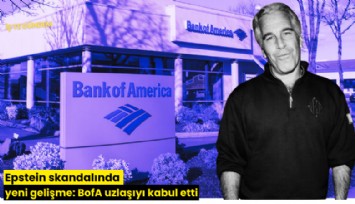 Epstein skandalında yeni gelişme: BofA uzlaşıyı kabul etti