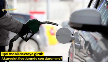 Eşel mobil devreye girdi: Akaryakıt fiyatlarında son durum ne?