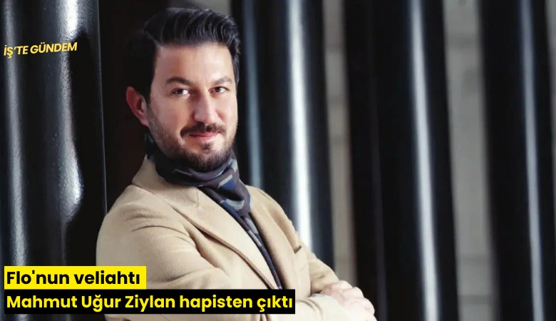 Flo'nun veliahtı Mahmut Uğur Ziylan hapisten çıktı