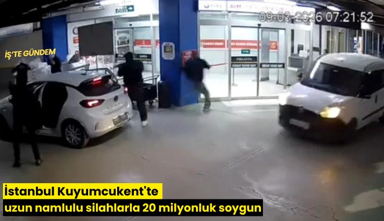İstanbul Kuyumcukent'te uzun namlulu silahlarla 20 milyonluk soygun