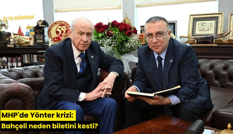 MHP'de Yönter krizi: Bahçeli neden biletini kesti?