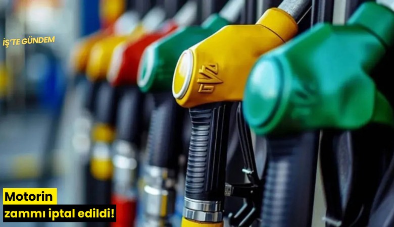Motorin zammı iptal edildi!