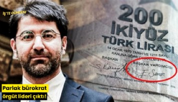Parlak bürokrat örgüt lideri çıktı!